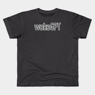 wokeGPT Kids T-Shirt